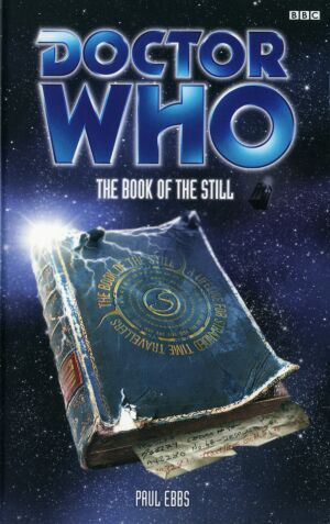 [Doctor Who · Eighth Doctor Adventures 56] • The Book of the Still